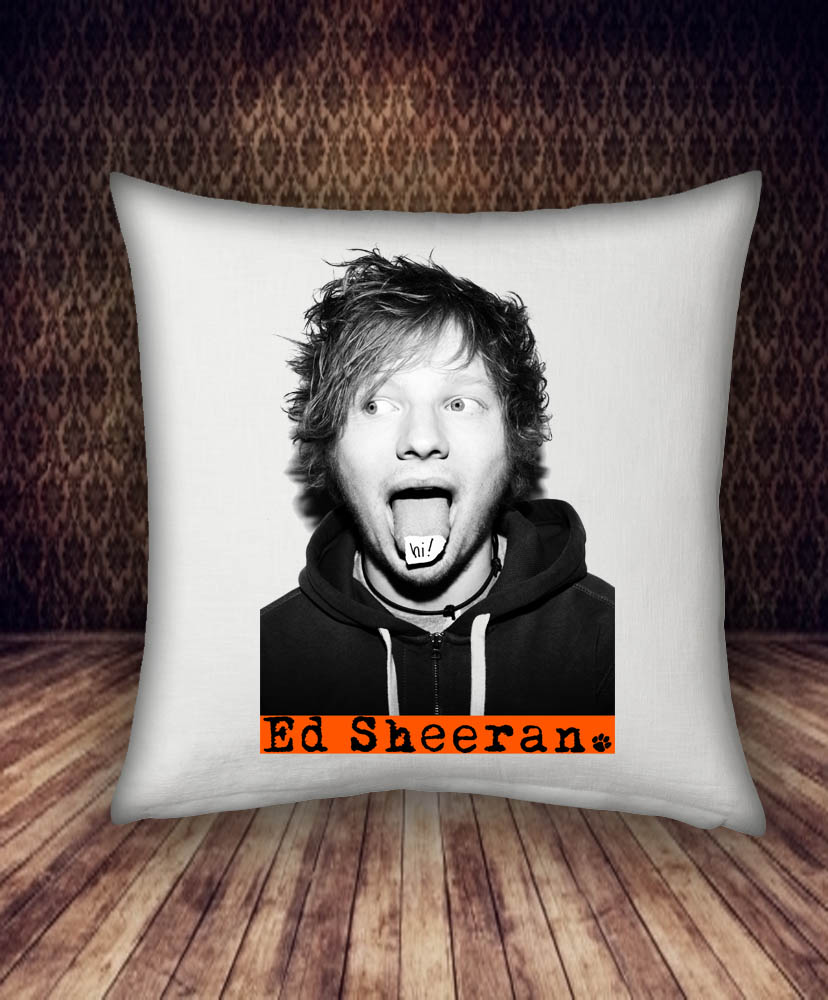 hi! Ed Sheeran pillow case