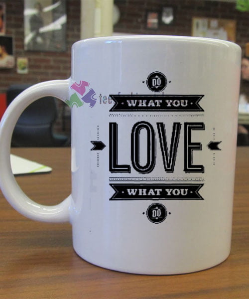 Do What You Love Love What You Do mug gift