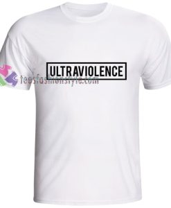 ULTRAVIOLENCE Tshirt