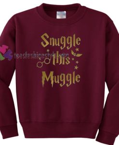 Snuggle This Muggle Sweater