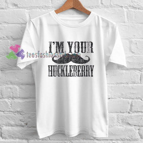 Your Huckleberry T-Shirt gift