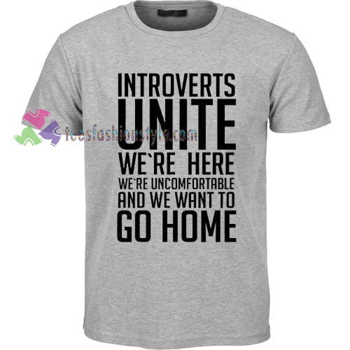 Introverts Unite T-Shirt gift