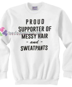 Messy Hair & Sweatpants Sweater gift