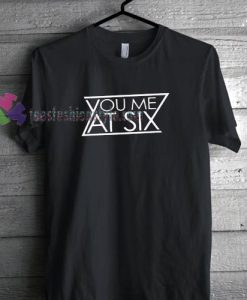 You Me At Six T-shirt gift