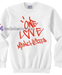 One Love Manchester sweater gift
