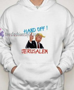 Hand Off Jerussalem hoodie