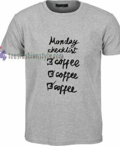 Checklist Coffe t shirt
