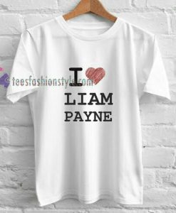 I Love Liam Payne t shirt