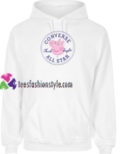 Converse All Star X Peppa Pig Parody Hoodie gift cool tee shirts cool tee shirts for guys