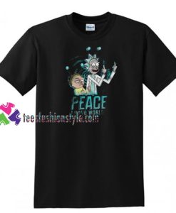 Peace Among Word Rick And Morty Merch T Shirt gift tees unisex adult cool tee shirts