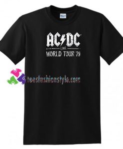 ACDC Live World Tour 79 T Shirt gift tees unisex adult cool tee shirts