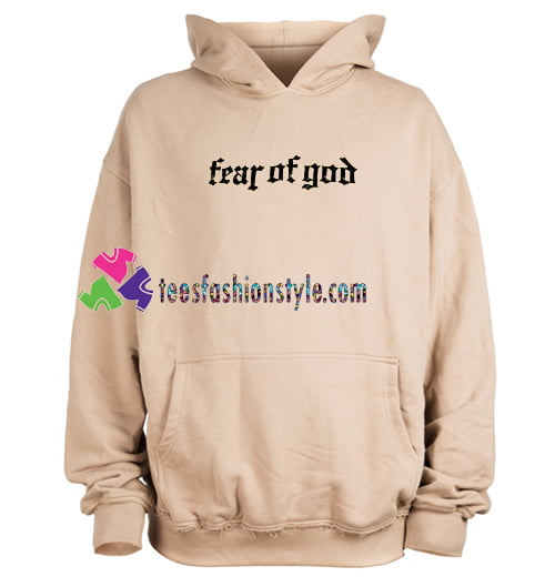 Fear Of God Hoodie gift cool tee shirts cool tee shirts for guys