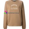 Inside Outside Sweatshirt Gift sweater adult unisex cool tee shirts
