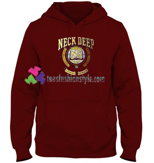 Neck Deep Hoodie gift cool tee shirts cool tee shirts for guys