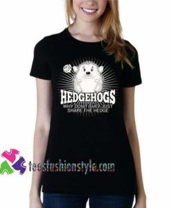 Hedgehog Tshirt, Cute Hedgehog tees unisex adult cool tee shirts