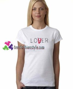 Lover Loser T Shirt gift tees unisex adult cool tee shirts