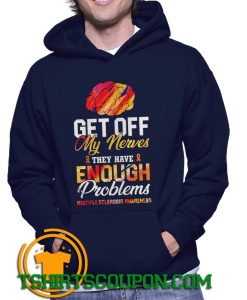 Brain get off my nerves they have enough problems Hoodie