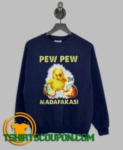 Official Chicken pew pew madafakas Sweatshirt