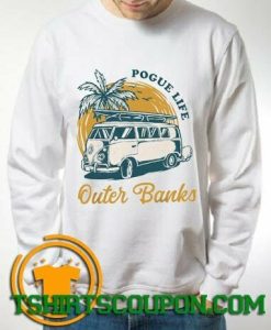 Outer Banks Pogue Life Unique trends Sweatshirt