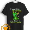 Dragon If you think Im short you should see my patience shirts