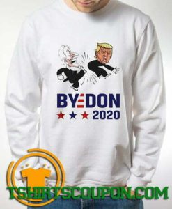 Joe Biden kicks Trump ByeDon 2020 Sweatshirt
