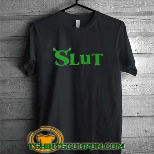 Shrek-Slut-2022-T-Shirt